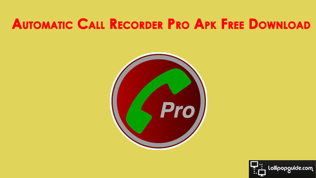 Free automatic call recorder